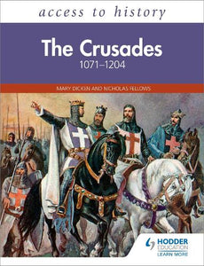 Access to History: The Crusades 10711204 