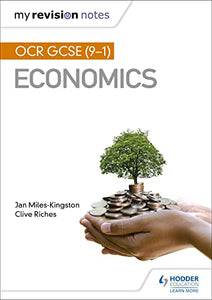 My Revision Notes: OCR GCSE (9-1) Economics 