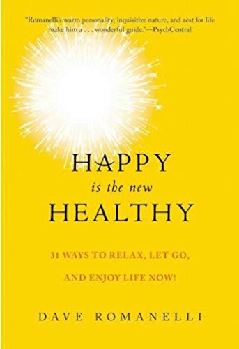Happy Is the New Healthy