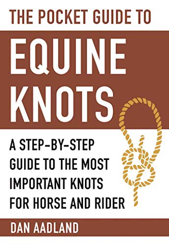 The Pocket Guide to Equine Knots