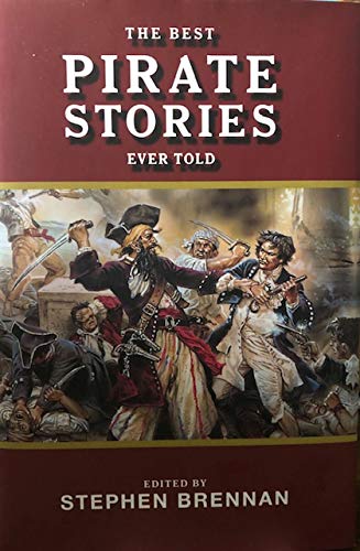 Best Pirate Stories Ever Told (Best Stories Ever Told)