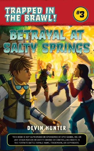 Betrayal at Salty Springs