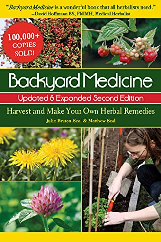Backyard Medicine Updated & Expanded Second Edition