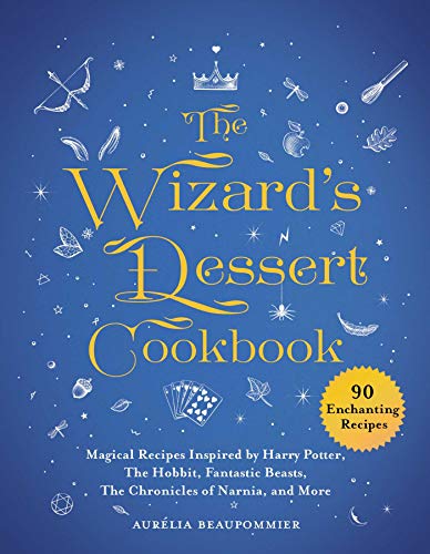 The Wizard's Dessert Cookbook