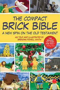 The Compact Brick Bible 