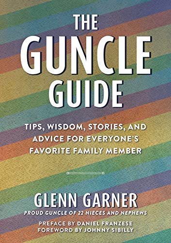 The Guncle Guide