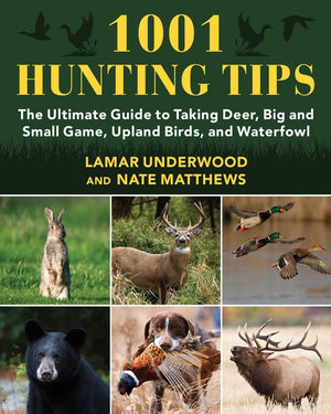 1001 Hunting Tips