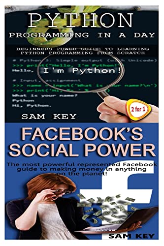 Python Programming In A Day & Facebook Social Power