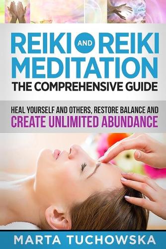 Reiki and Reiki Meditation