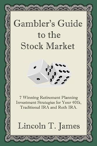 Gambler's Guide to the Stock Market