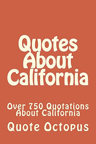 Quotes About California
