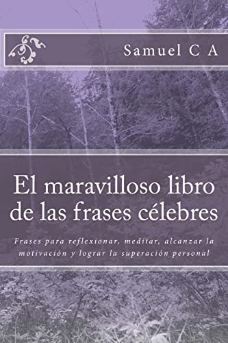 El maravilloso libro de las frases celebres