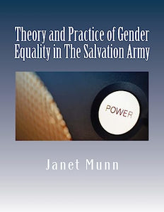 Theory and Practice of Gender Equality in The Salvation Army 