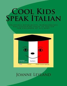 Cool Kids Speak Italian 