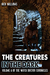 The Creatures in the Dark 