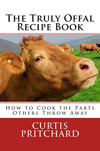 The Truly Offal Recipe Book