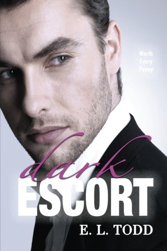 Dark Escort: Volume 3 (Beautiful Entourage)