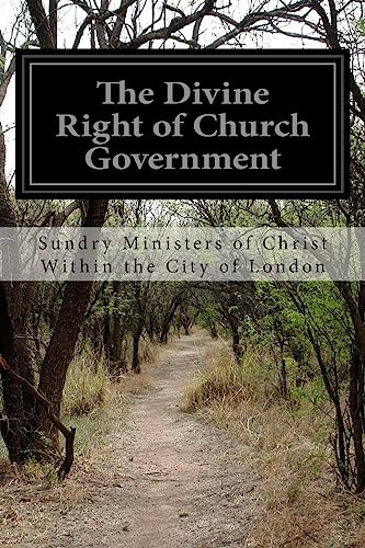 The Divine Right of Church Government