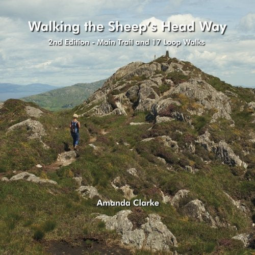 Walking the Sheep's Head Way - Second Edition: Main route and loop walks
