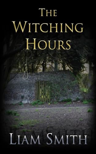 The Witching Hours