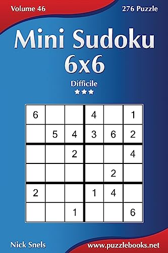 Mini Sudoku 6x6 - Difficile - Volume 46 - 276 Puzzle