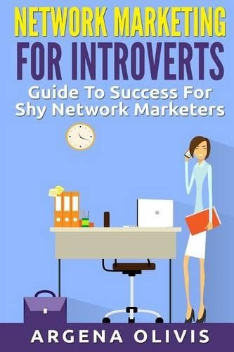 Network Marketing For Introverts