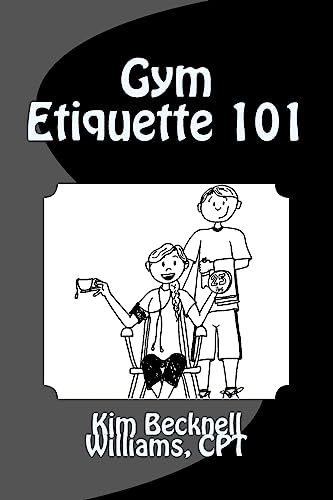 Gym Etiquette 101