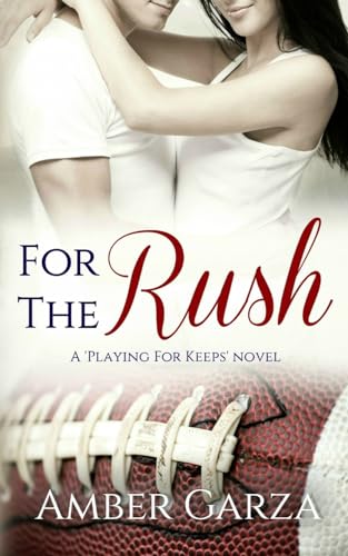 For the Rush