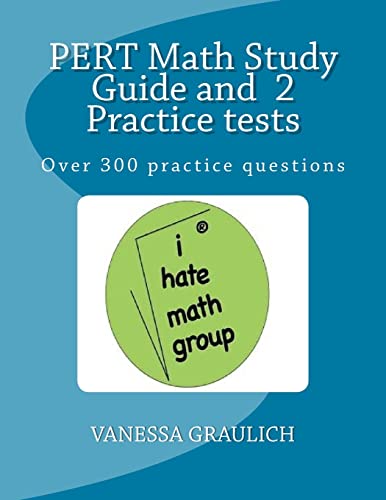 PERT Math Study Guide and 2 Practice tests