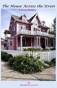 The House Across the Street 