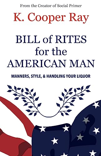 Bill of Rites for the American Man, 3rd edition
