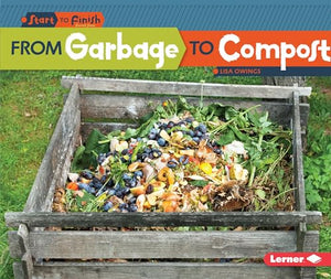 From Garbage to Compost 