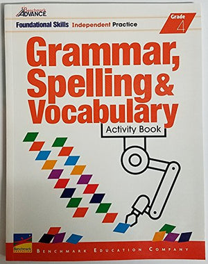 Grade 4 Grammar, Spelling and Vocabulary Activity Book : California Edition