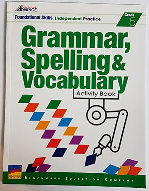 Grade 5 Grammar, Spelling and Vocabulary Activity Book : California Edition