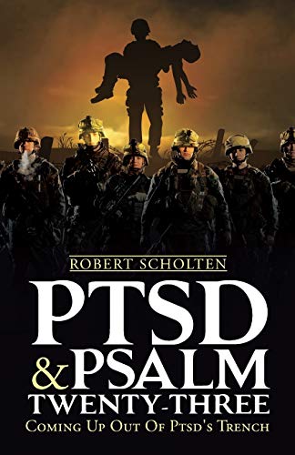 Ptsd & Psalm Twenty-Three
