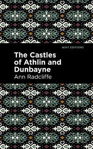 The Castles of Athlin and Dunbayne 