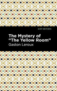 The Mystery of the Yellow Room 