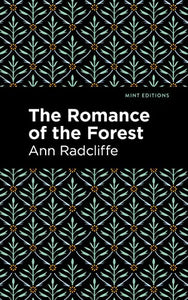 The Romance of the Forest 