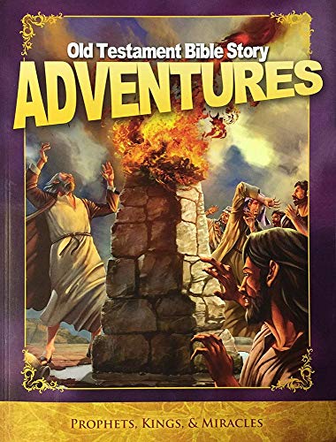 Old Testament Bible Story Adventures - Prophets, Kings & Miracles
