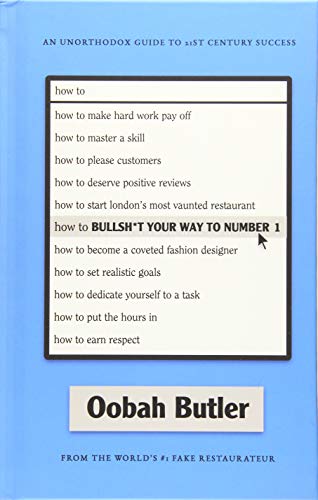 How to Bullsh*t Your Way to Number 1
