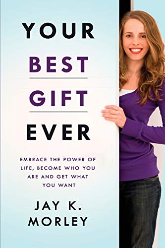 Your Best Gift Ever