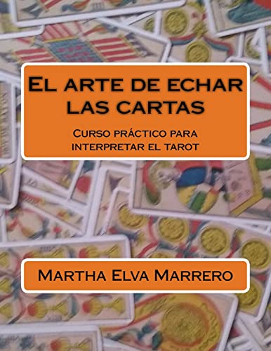 El arte de echar las cartas