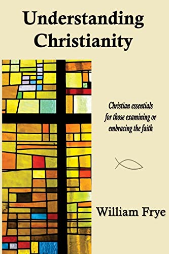 Understanding Christianity