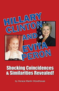 HILLARY Clinton and EVITA Peron 