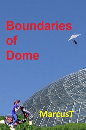 Boundaries of Dome