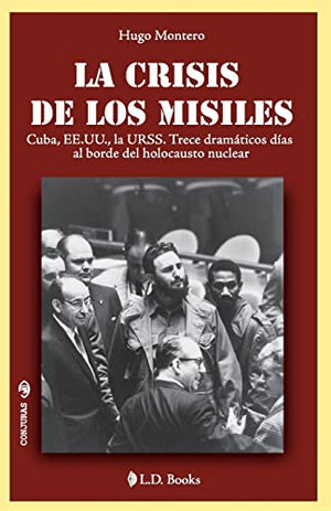 La crisis de los misiles