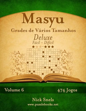 Masyu Grades de Varios Tamanhos Deluxe - Facil ao Dificil - Volume 6 - 474 Jogos