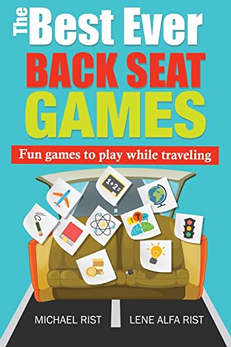 The Best Ever Back Seat Games