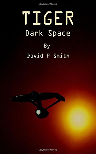 Tiger: Dark Space (Tiger Tales)