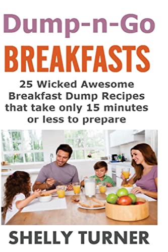 Dump-n-Go Breakfasts